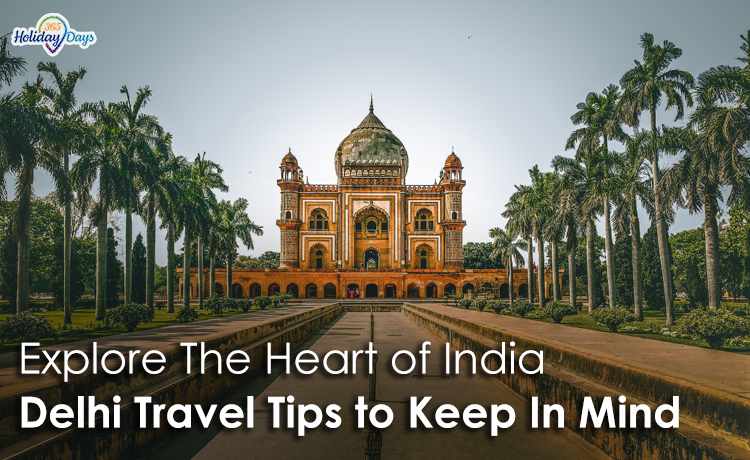 Delhi travel tips