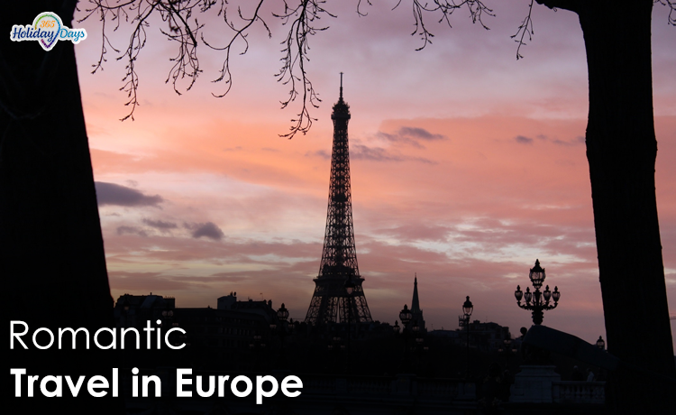 Escape To Romance: 6 Enchanting Getaways In Europe