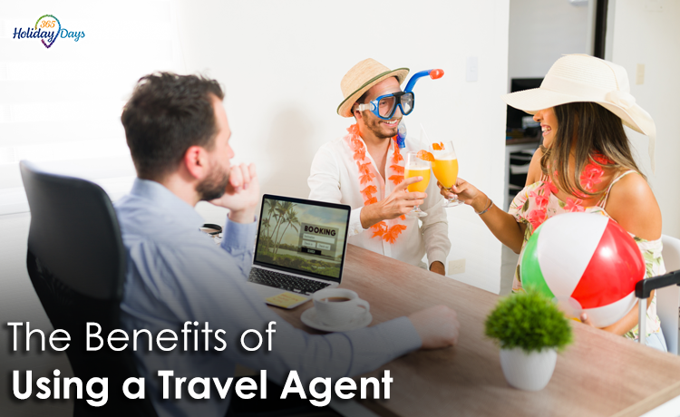 Why Travel Agents Are Still Essential in 2023: The Benefits of Using a Professional