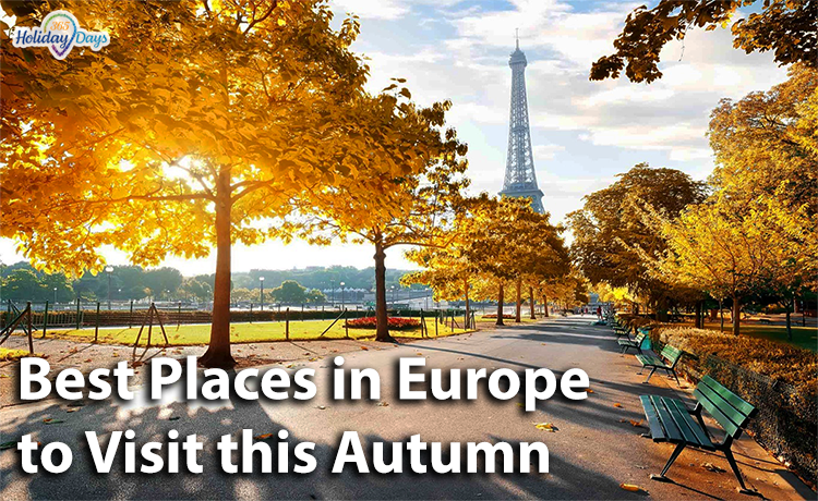 Best Places in Europe to Visit this Autumn