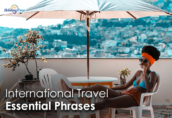 Navigating Language Barriers: Essential Phrases for International Travel