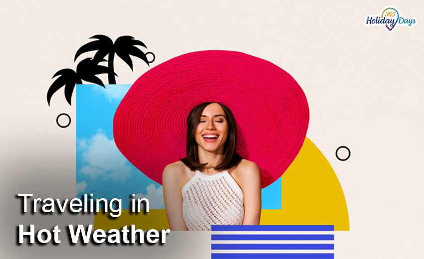 Traveling in hot weather